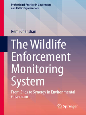 cover image of The Wildlife Enforcement Monitoring System